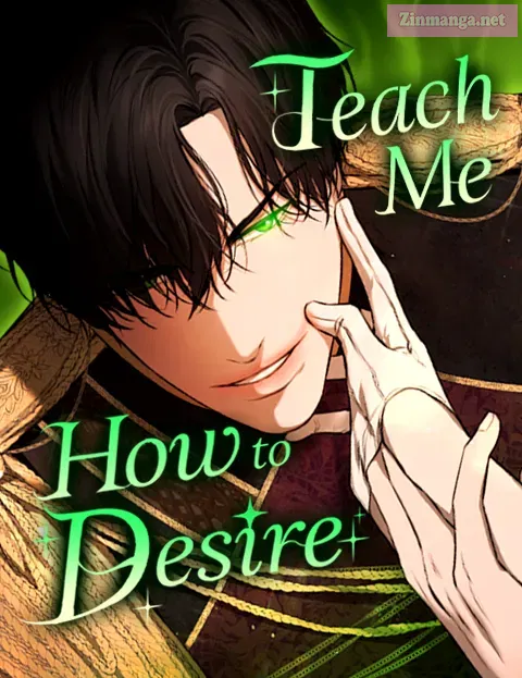 Teach Me How to Desire